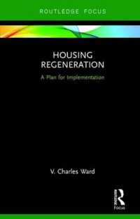 Housing Regeneration : A Plan for Implementation