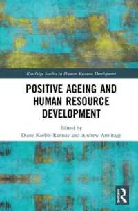 Positive Ageing and Human Resource Development (Routledge Studies in Human Resource Development)