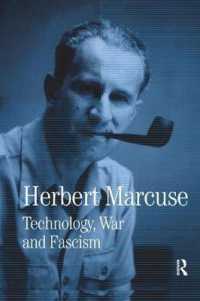 Technology, War and Fascism : Collected Papers of Herbert Marcuse, Volume 1 (Herbert Marcuse: Collected Papers)