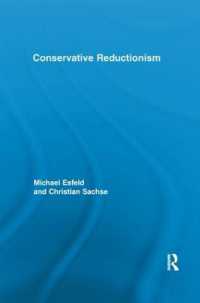 Conservative Reductionism (Routledge Studies in the Philosophy of Science)