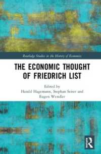 Ｆ．リストの経済思想<br>The Economic Thought of Friedrich List (Routledge Studies in the History of Economics)