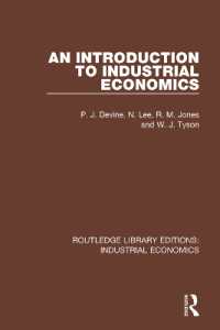 An Introduction to Industrial Economics (Routledge Library Editions: Industrial Economics)