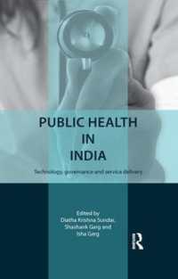 Public Health in India : Technology, governance and service delivery