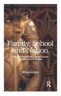 Family, School and Nation : The Child and Literary Constructions in 20th-Century Bengal