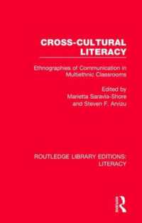 Cross-cultural Literacy : Ethnographies of Communication in Multiethnic Classrooms (Routledge Library Editions: Literacy)