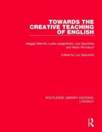 Towards the Creative Teaching of English (Routledge Library Editions: Literacy)