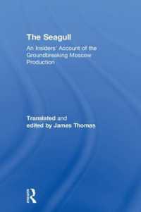 チェーホフ『かもめ』1966年モスクワ公演の内幕<br>The Seagull : An Insiders' Account of the Groundbreaking Moscow Production