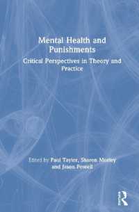 精神保健と刑罰：理論と実務への批判的視点<br>Mental Health and Punishments : Critical Perspectives in Theory and Practice