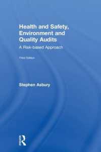 Health and Safety, Environment and Quality Audits : A Risk-based Approach -- Hardback （3 ed）