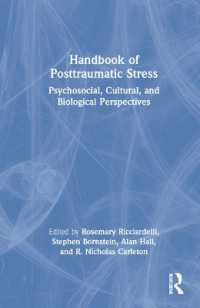 PTSDハンドブック：心理・社会・文化・生物学的視座<br>Handbook of Posttraumatic Stress : Psychosocial, Cultural, and Biological Perspectives