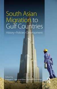 South Asian Migration to Gulf Countries : History, Policies, Development