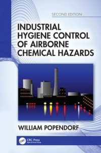 Industrial Hygiene Control of Airborne Chemical Hazards, Second Edition （2ND）