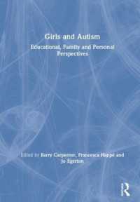 Girls and Autism : Educational, Family and Personal Perspectives