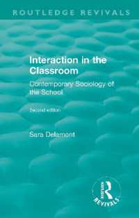 Interaction in the Classroom : Contemporary Sociology of the School (Routledge Revivals)