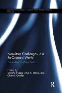 Non-State Challenges in a Re-Ordered World : The Jackals of Westphalia (Routledge Studies in Global and Transnational Politics)