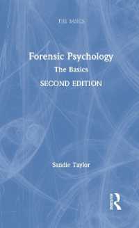 Forensic Psychology: the Basics (The Basics)