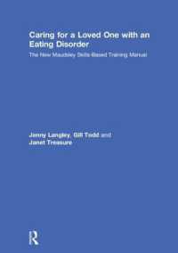 Caring for a Loved One with an Eating Disorder : The New Maudsley Skills-Based Training Manual