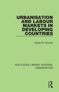 Urbanisation and Labour Markets in Developing Countries (Routledge Library Editions: Urbanization)