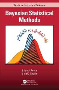 ベイズ統計学の手法（テキスト）<br>Bayesian Statistical Methods (Chapman & Hall/crc Texts in Statistical Science)