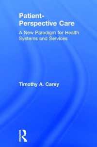 Patient-Perspective Care : A New Paradigm for Health Systems and Services