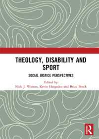 Theology, Disability and Sport : Social Justice Perspectives