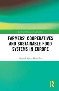 Farmers' Cooperatives and Sustainable Food Systems in Europe (Earthscan Food and Agriculture)