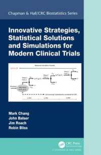 Innovative Strategies, Statistical Solutions and Simulations for Modern Clinical Trials (Chapman & Hall/crc Biostatistics Series)