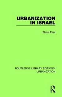 Urbanization in Israel (Routledge Library Editions: Urbanization)