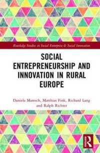 Social Entrepreneurship and Innovation in Rural Europe (Routledge Studies in Social Enterprise & Social Innovation)
