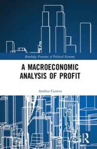 A Macroeconomic Analysis of Profit (Routledge Frontiers of Political Economy)