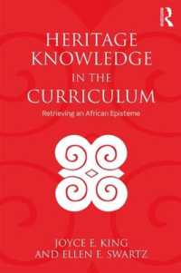 Heritage Knowledge in the Curriculum : Retrieving an African Episteme