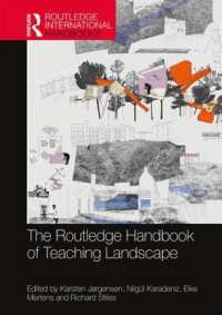 ラウトレッジ版　景観教育ハンドブック<br>The Routledge Handbook of Teaching Landscape (Routledge International Handbooks)