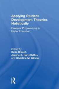 Applying Student Development Theories Holistically : Exemplar Programming in Higher Education