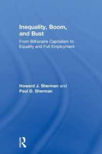 不平等と景気変動<br>Inequality, Boom, and Bust : From Billionaire Capitalism to Equality and Full Employment