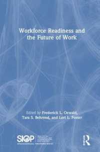 Workforce Readiness and the Future of Work (Siop Organizational Frontiers Series)