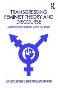 Transgressing Feminist Theory and Discourse : Advancing Conversations across Disciplines