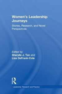 Women's Leadership Journeys : Stories, Research, and Novel Perspectives (Leadership: Research and Practice)