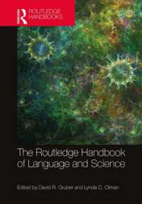 ラウトレッジ版　言語と科学ハンドブック<br>The Routledge Handbook of Language and Science (Routledge Handbooks in Linguistics)