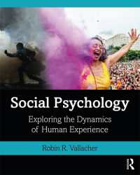 Social Psychology : Exploring the Dynamics of Human Experience