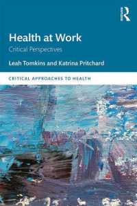 Health at Work : Critical Perspectives (Critical Approaches to Health)
