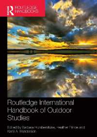 ラウトレッジ版　アウトドア研究国際ハンドブック<br>Routledge International Handbook of Outdoor Studies (Routledge International Handbooks)