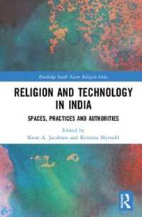 Religion and Technology in India : Spaces, Practices and Authorities (Routledge South Asian Religion Series)