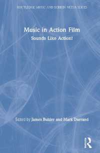 Music in Action Film : Sounds Like Action! (Routledge Music and Screen Media Series)