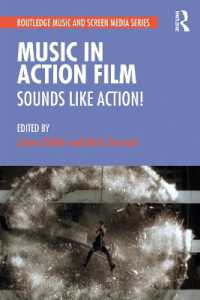 Music in Action Film : Sounds Like Action! (Routledge Music and Screen Media Series)