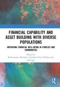 Financial Capability and Asset Building with Diverse Populations : Improving Financial Well-being in Families and Communities