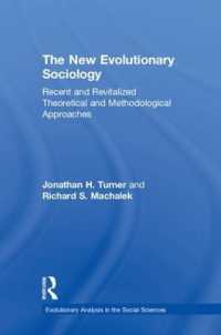 新・進化社会学入門<br>The New Evolutionary Sociology : Recent and Revitalized Theoretical and Methodological Approaches (Evolutionary Analysis in the Social Sciences)