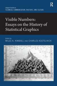 Visible Numbers : Essays on the History of Statistical Graphics (Routledge Studies in Technical Communication, Rhetoric, and Culture)