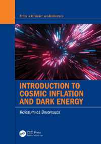 Introduction to Cosmic Inflation and Dark Energy (Series in Astronomy and Astrophysics)