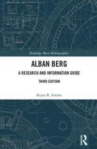 アルバン・ベルク：調査・情報ガイド（第３版）<br>Alban Berg : A Research and Information Guide (Routledge Music Bibliographies) （3RD）