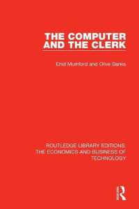 The Computer and the Clerk (Routledge Library Editions: the Economics and Business of Technology)